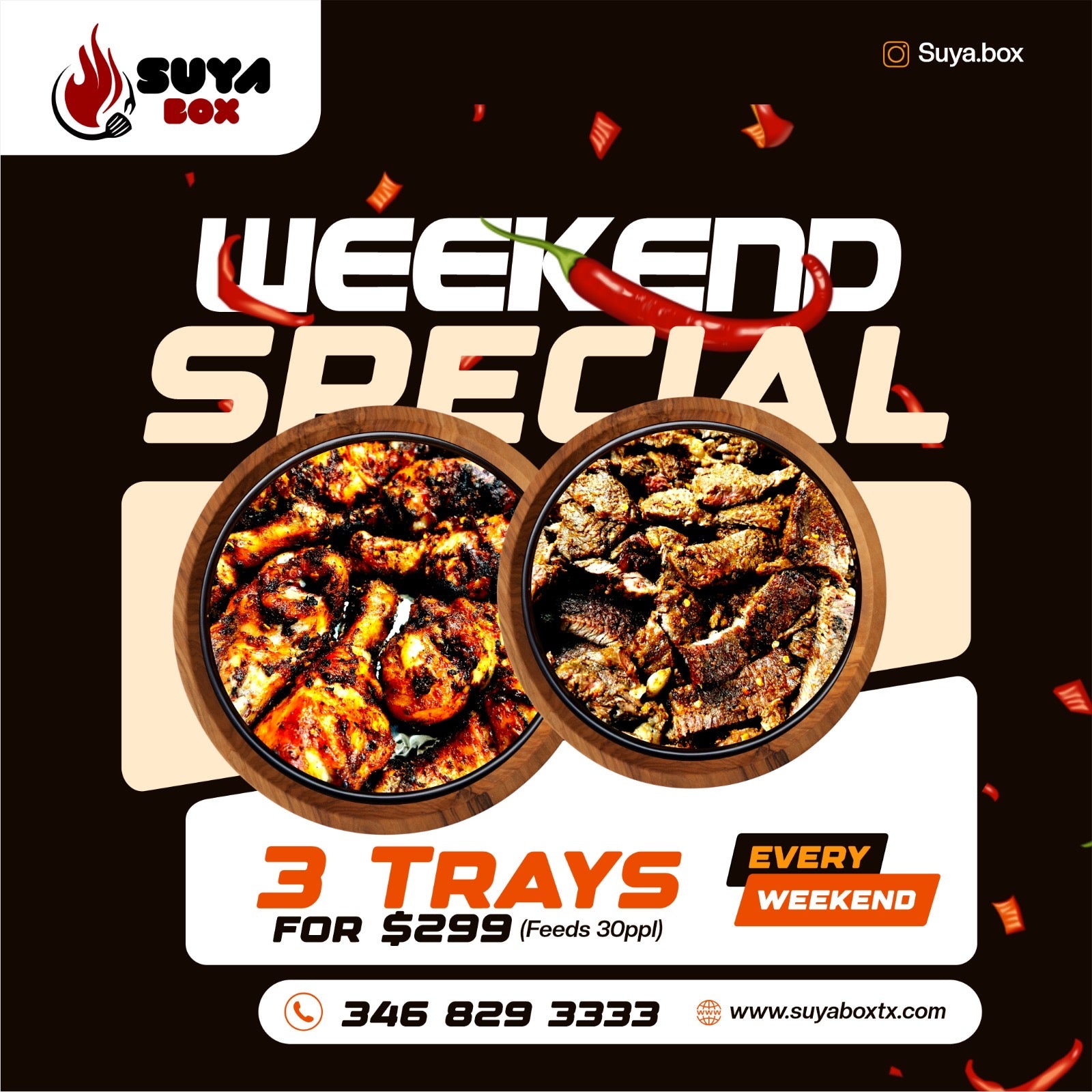 Weekend Special!! Any 3 Trays for $299